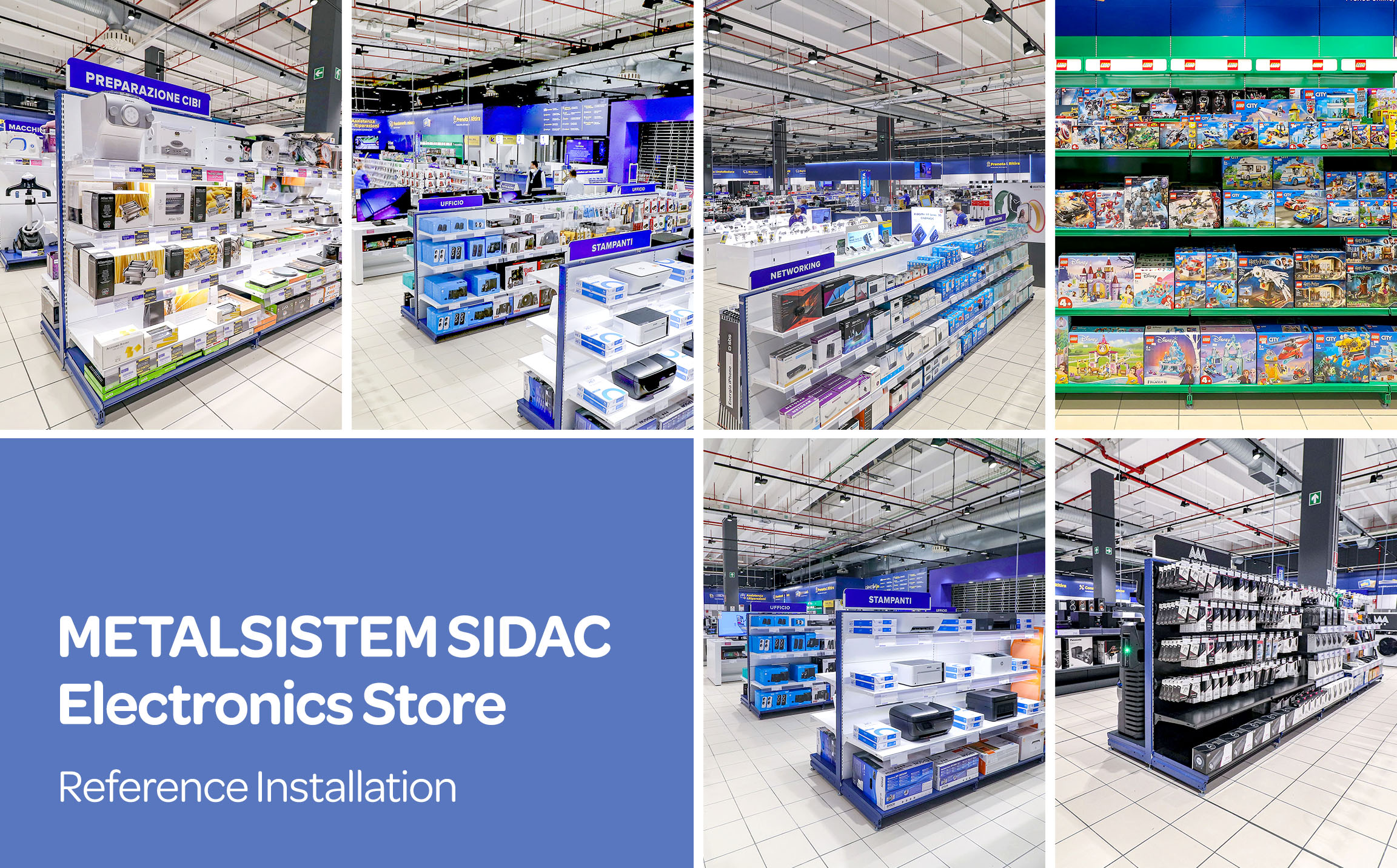 METALSISTEM SIDAC products, true protagonists in the electronics retail sector